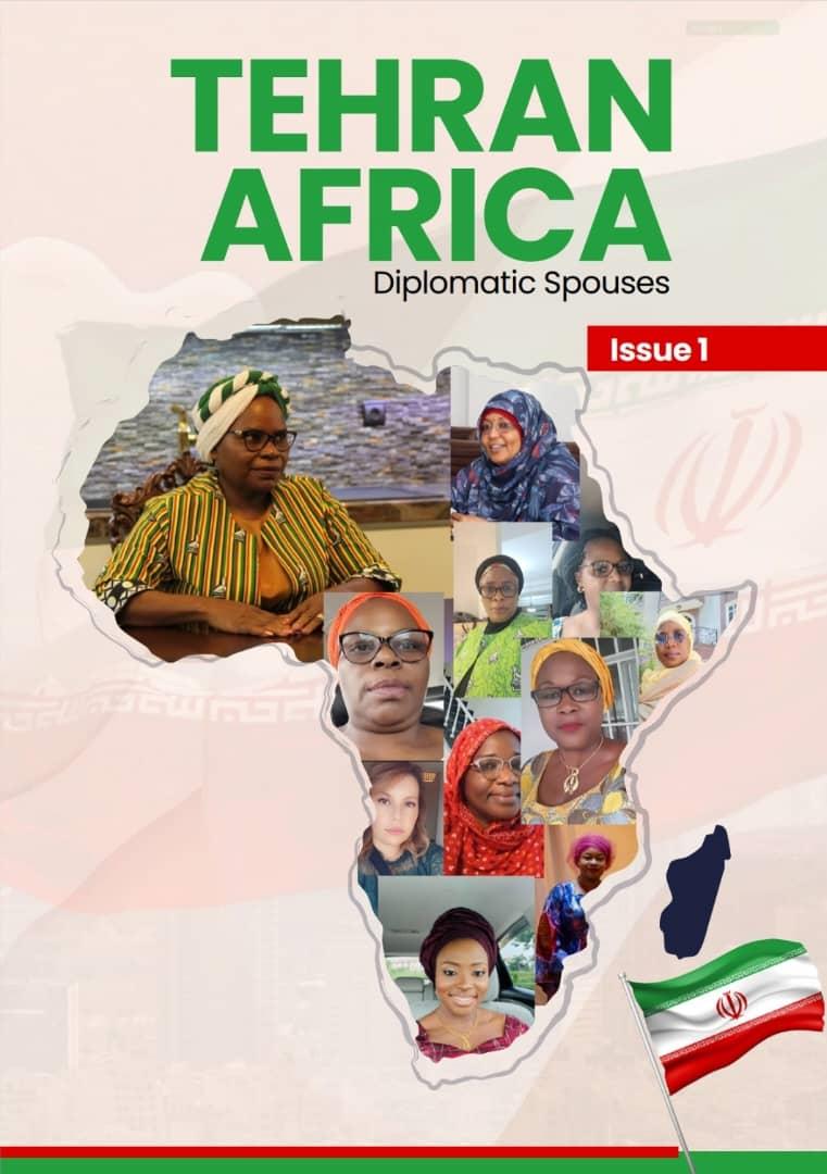 The Latest Issue of the Tehran African Diplomats Spouses Group Magazine